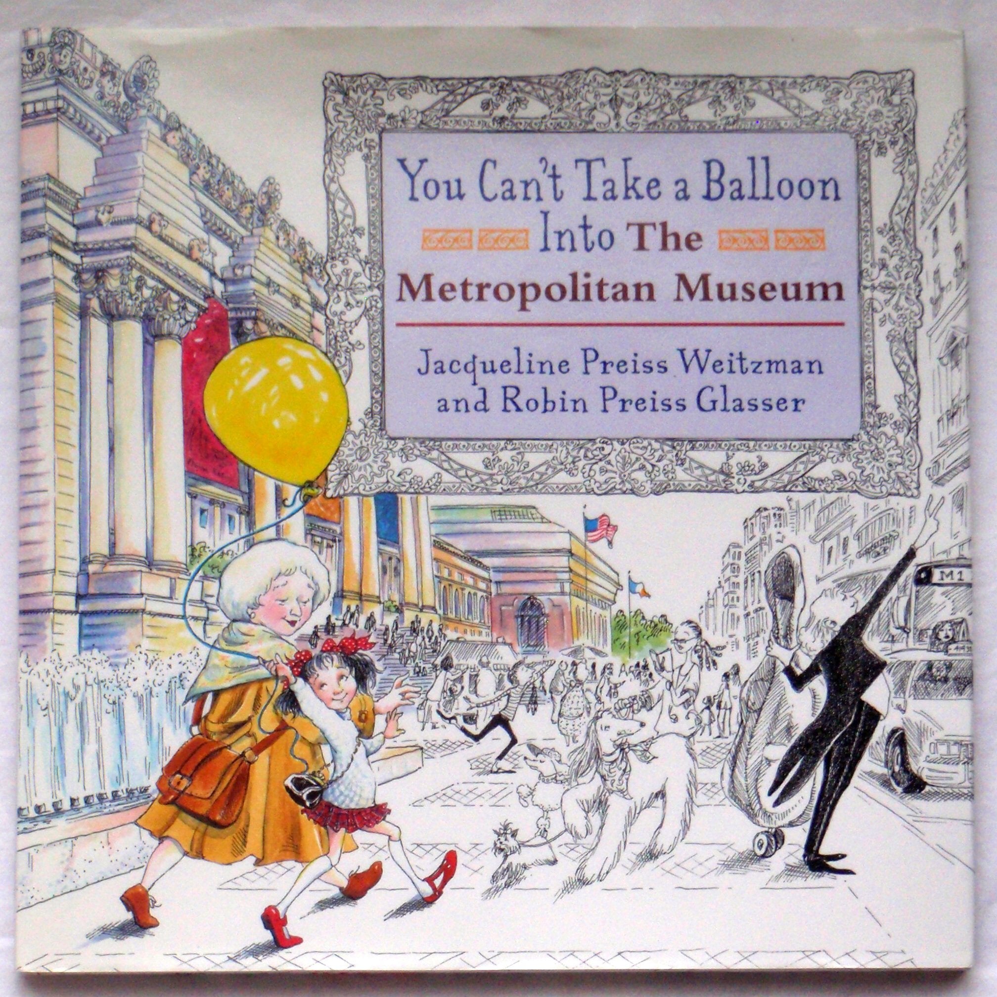 You Can't take a Balloon Into the Metropolitan Museum Non-fiction