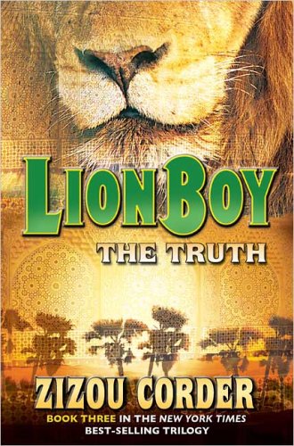The Truth (Lionboy Trilogy, Band 3) Novels & Short Stories