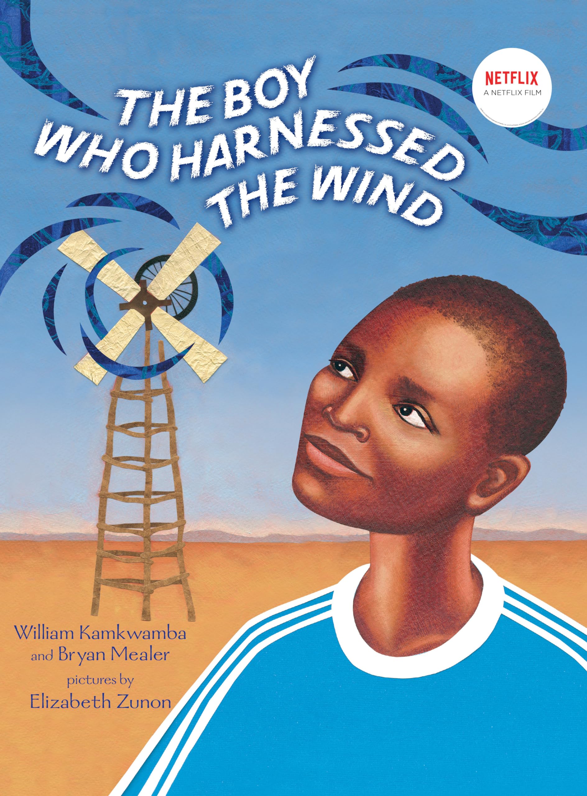 The Boy Who Harnessed the Wind: Picture Book Edition Politics & History