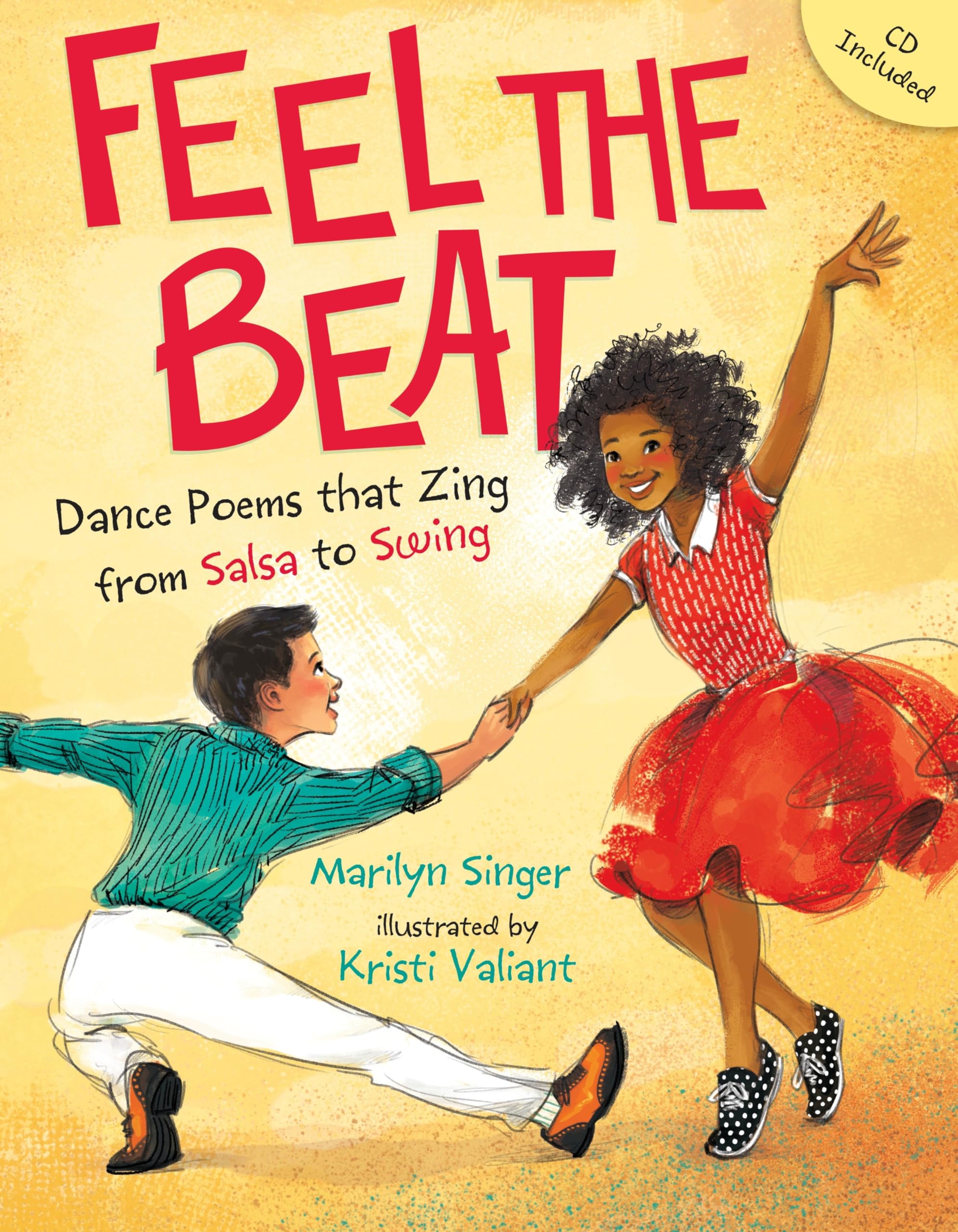 Feel the Beat: Dance Poems that Zing from Salsa to Swing book