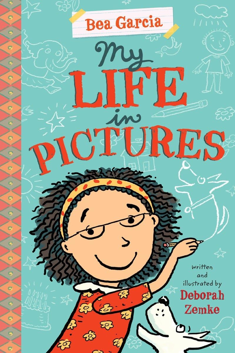 My Life in Pictures (Bea Garcia, 1, Band 1) Non-fiction