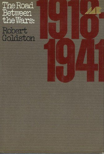 The Road Between the Wars, 1918-1941 Young adult books