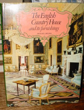 English Country House and Its Furnishings Books