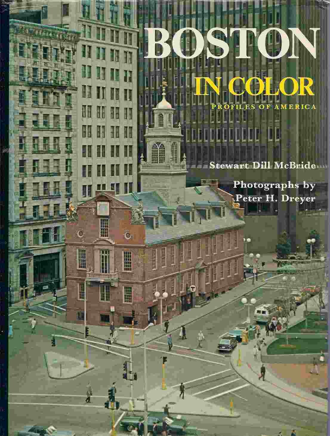 BOSTON IN COLOR: PROFILES OF AMERICA. Books