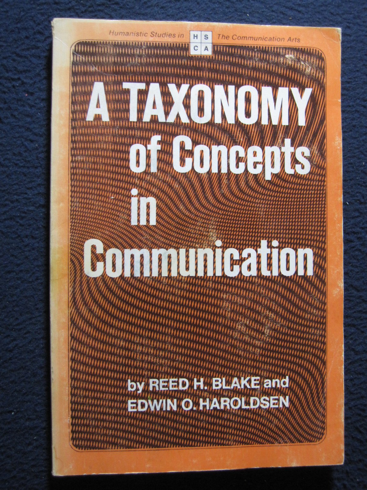 A Taxonomy of Concepts in Communication (Communication Arts Books) Books