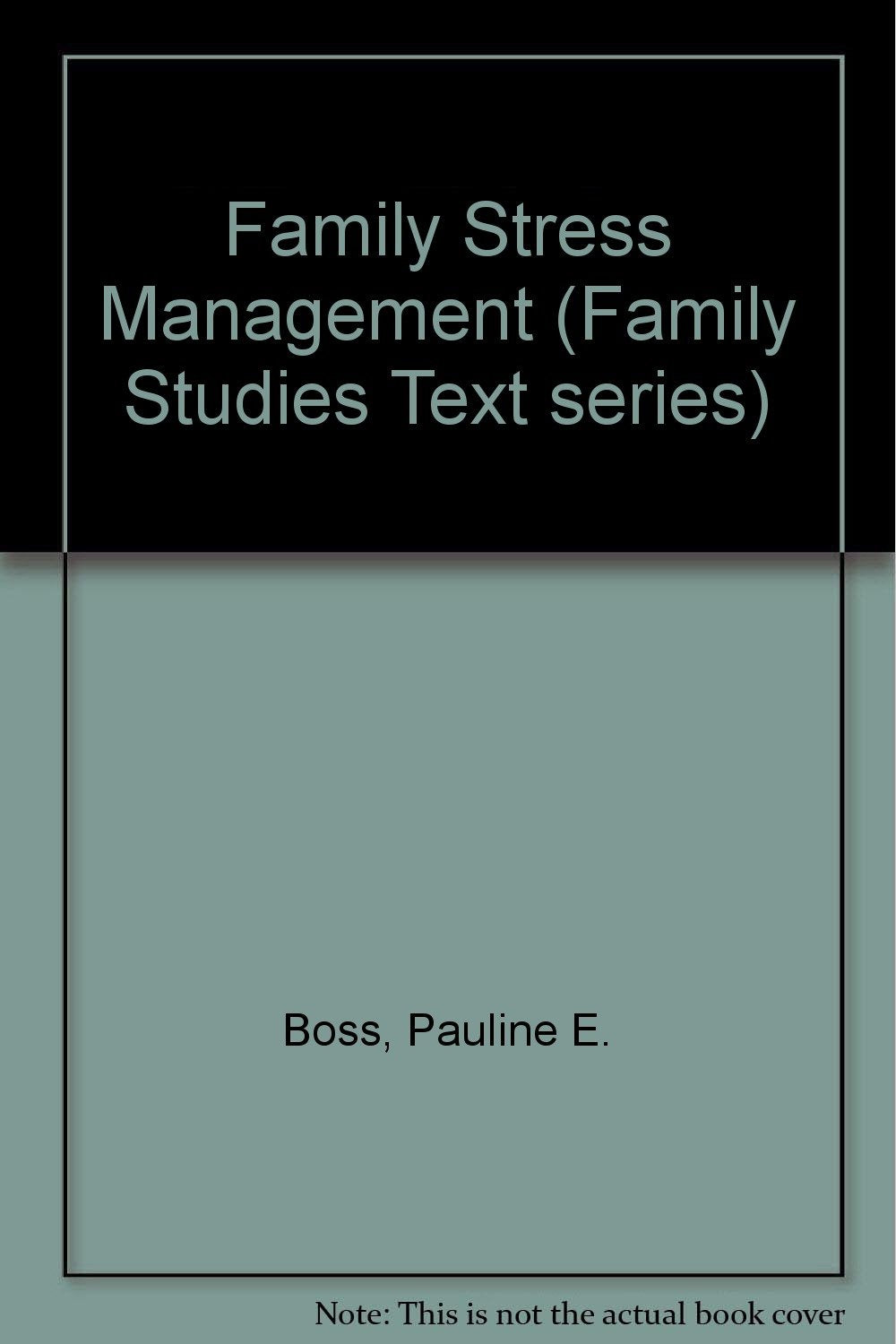 Family Stress Management (Family Studies Text Series) Partnership & Love