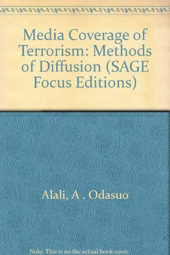 Product Image: Media Coverage of Terrorism: Methods of Diffusion (Sage Focus Editions)
