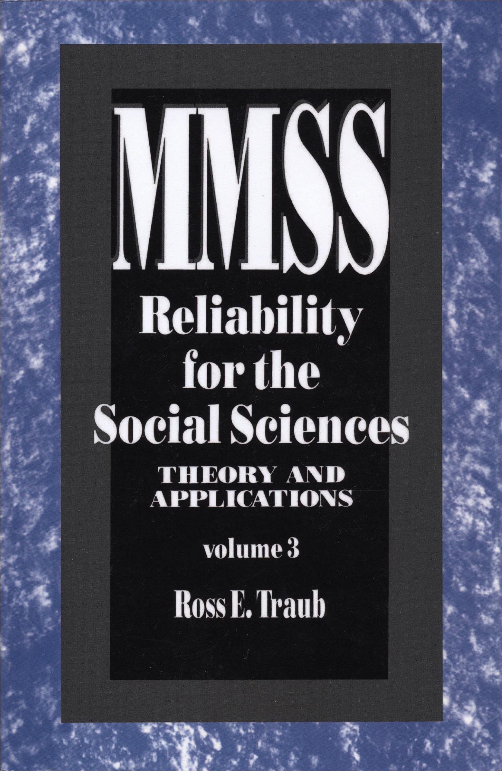 Reliability for the Social Sciences: Theory and Applications (Measurement Methods for the Social Sciences, Vol 3) Natural Sciences