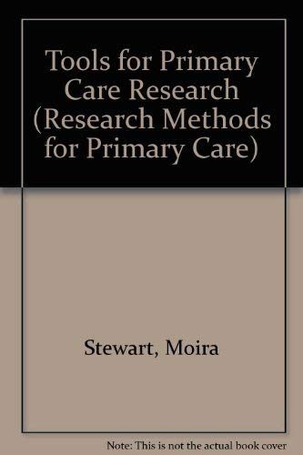 Tools for Primary Care Research (Research Methods for Primary Care, Band 2) Medicine