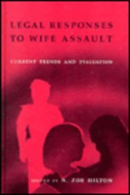Legal Responses to Wife Assault: Current Trends and Evaluation Law
