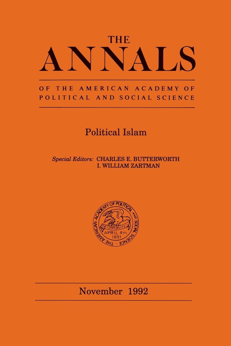Butterworth: Political Islam (Anl 524p Nov 92) (Annals of the American Academy of Political and Social Science Series) Politics & History