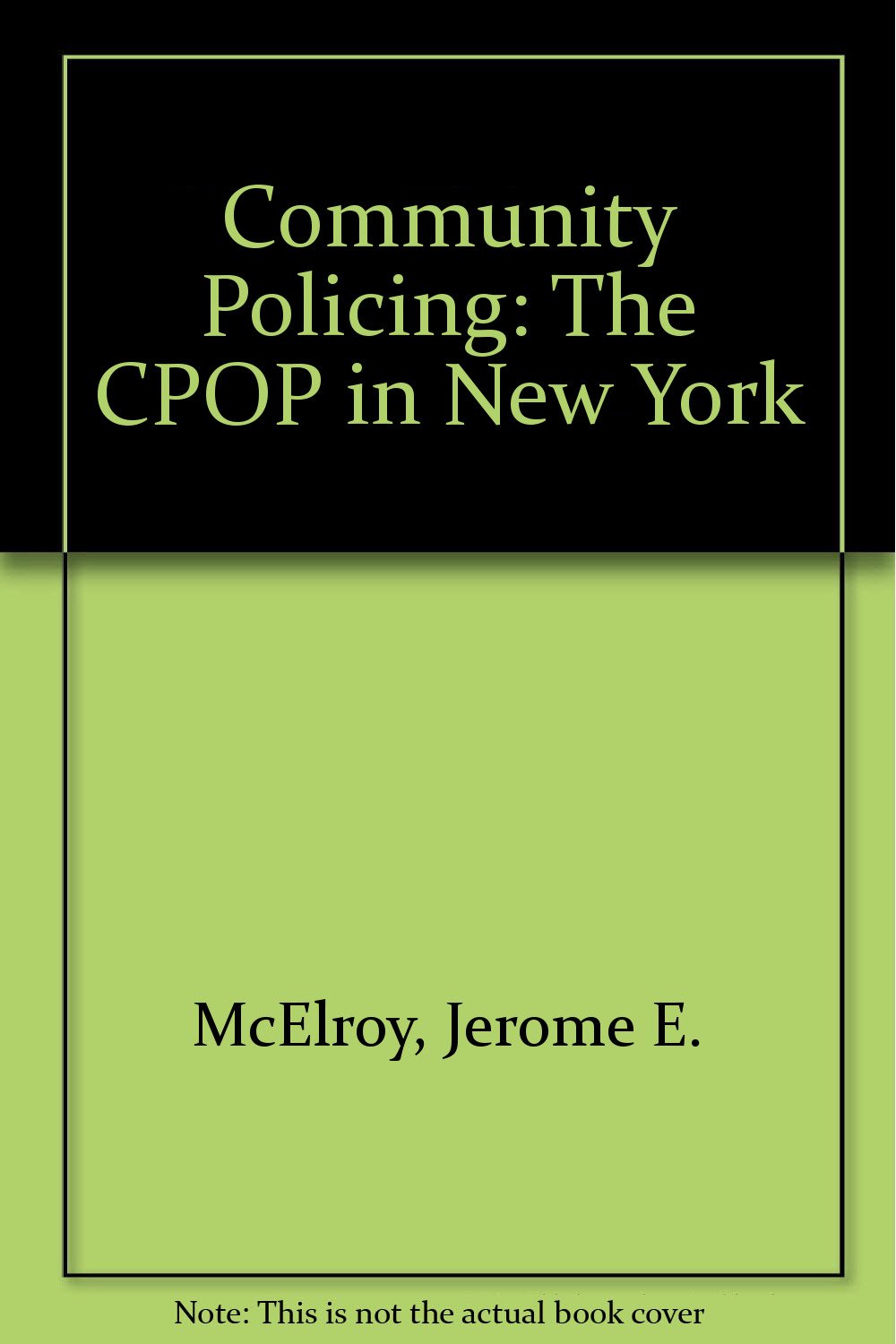 Community Policing: The Cpop in New York Law