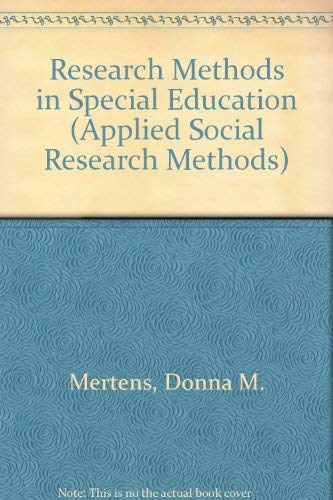 Research Methods in Special Education (Applied Social Research Methods Series) Natural Sciences