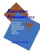 Evaluation Fundamentals: Guiding Health Programs, Research, and Policy Medicine