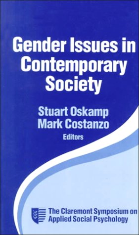 Gender Issues in Contemporary Society (Claremont Symposium on Applied Social Psychology) Social Sciences