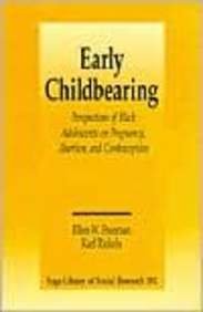 Early Childbearing: Perspectives of Black Adolescents on Pregnancy, Abortion and Contraception (Sage Library of Social Research, Band 192) Medicine