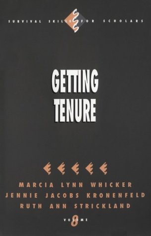 Getting Tenure (Survival Skills for Scholars, Band 8) Study Guides