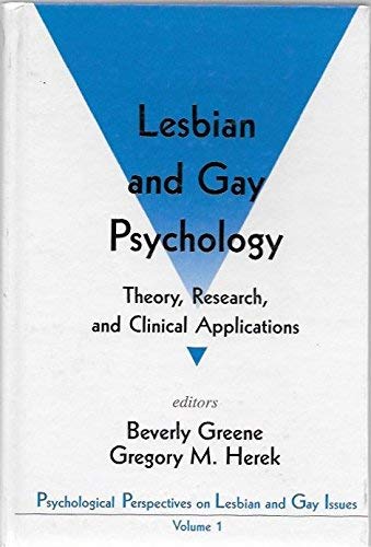 Lesbian and Gay Psychology: Theory, Research, and Clinical Applications (Psychological Perspectives on Lesbian and Gay Issues, Band 1) Books