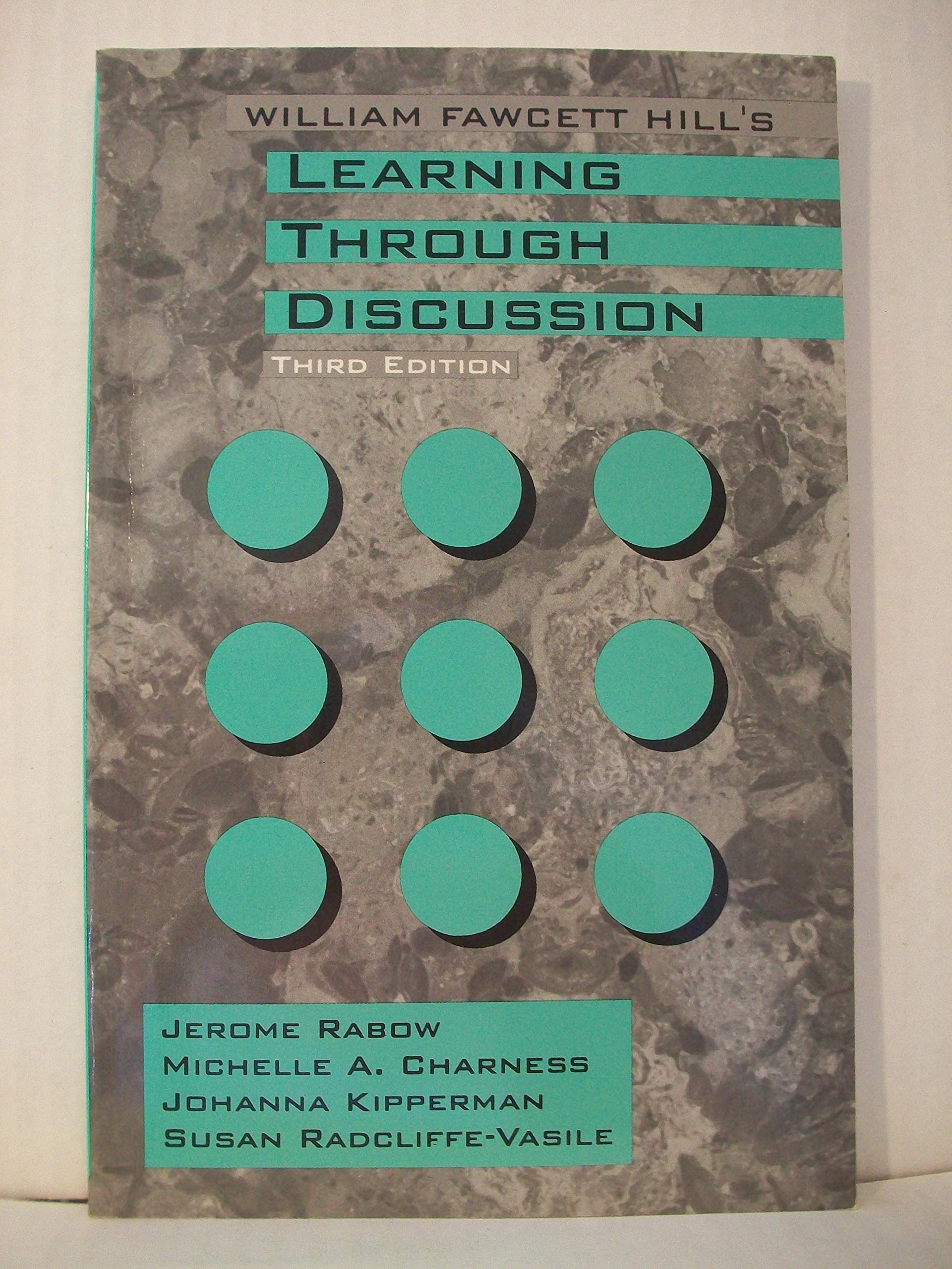 William Fawcett Hill's Learning Through Discussion Study Guides