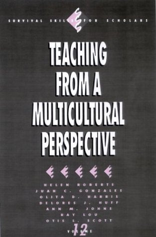 Teaching from a Multicultural Perspective (Survival Skills for Scholars) Social Sciences