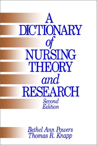 A Dictionary of Nursing Theory and Research book