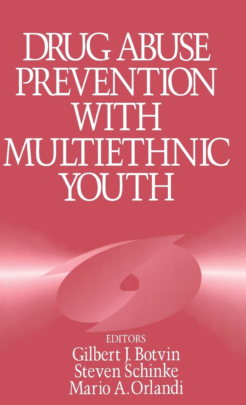 Drug Abuse Prevention With Multiethnic Youth Medicine