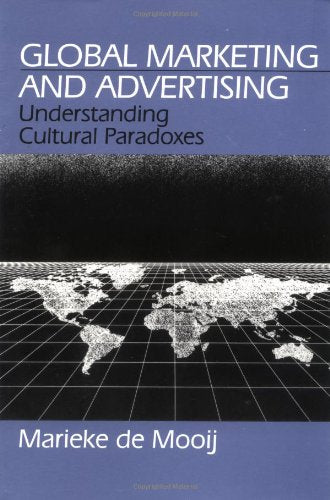 Global Marketing and Advertising: Understanding Cultural Paradoxes General education