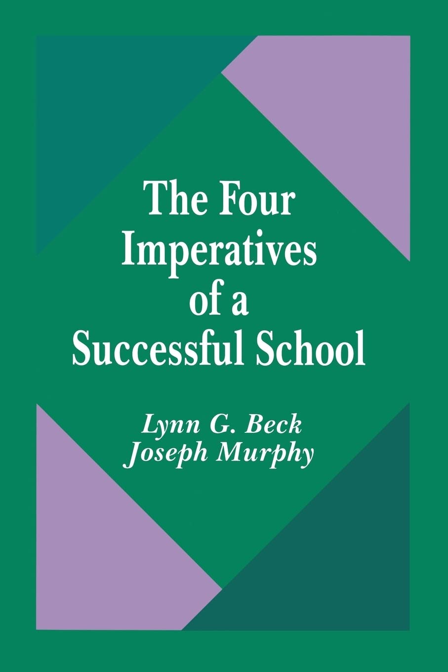 The Four Imperatives of a Successful School Education & Training