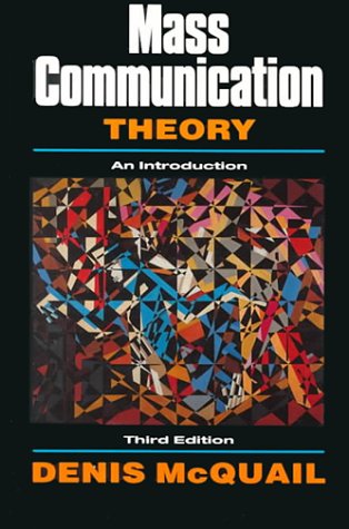 Mass Communication Theory An Introduction Media & Communication Books