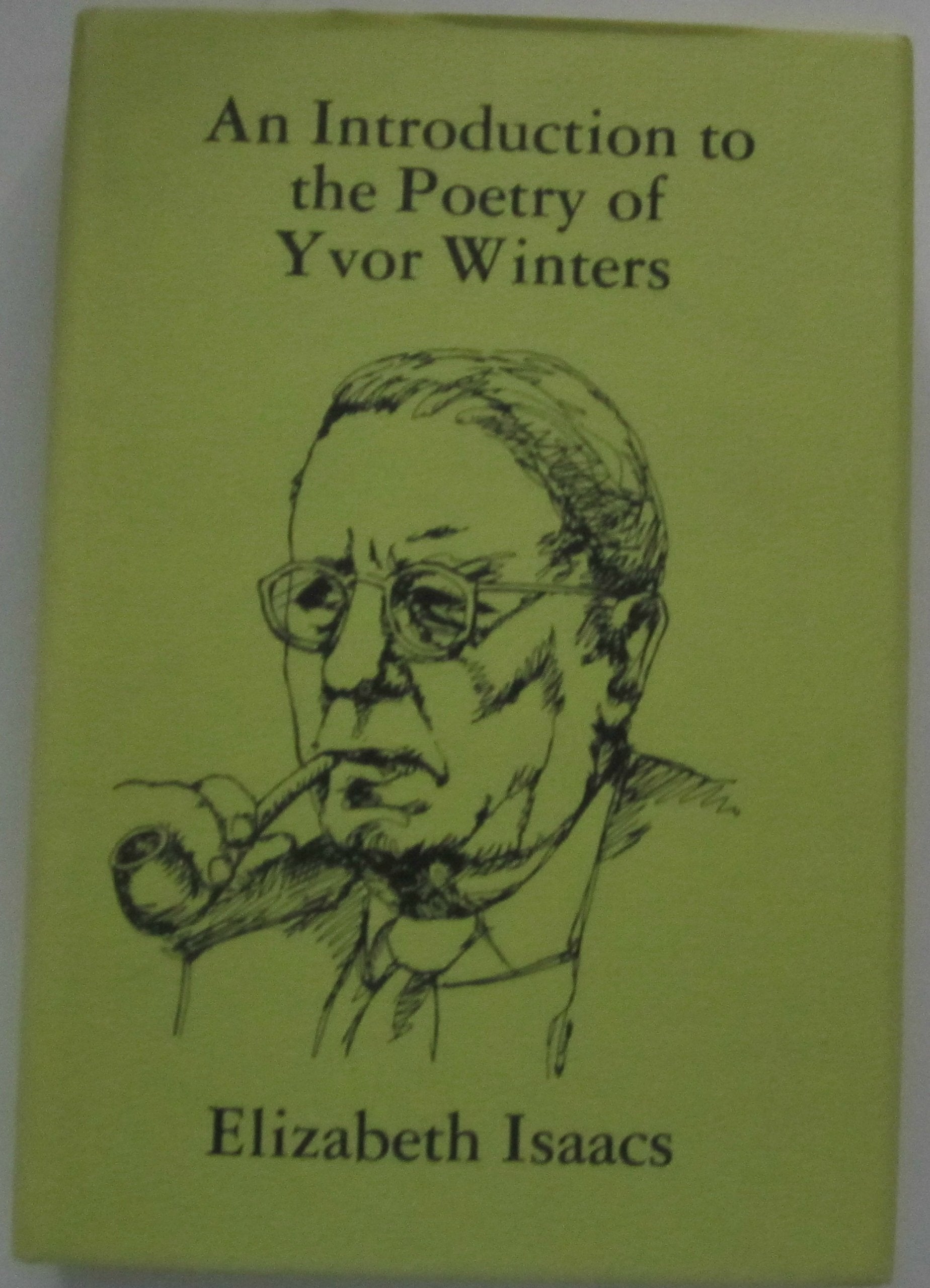 An Introduction to the Poetry of Yvor Winters Poetry