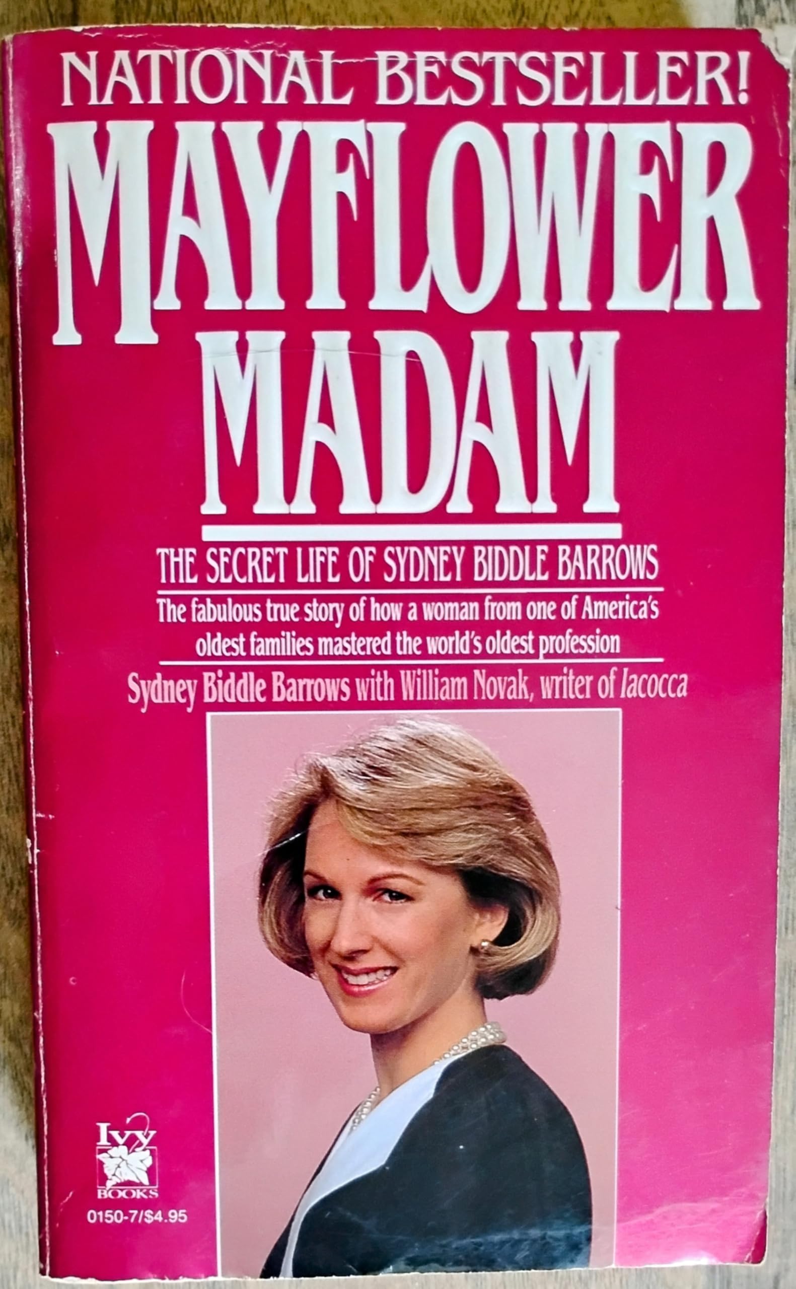 Mayflower Madam: The Secret Life of Sydney Biddle Barrows Memories