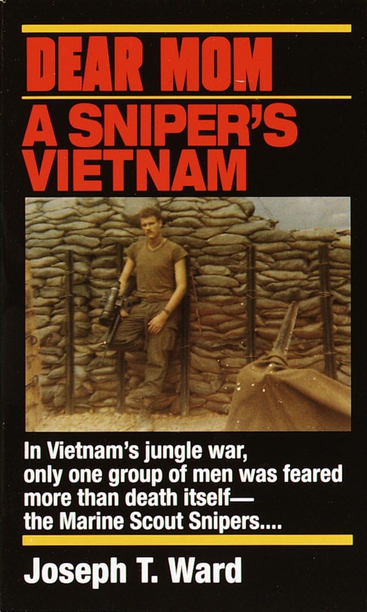 Dear Mom: A Sniper's Vietnam Social Sciences