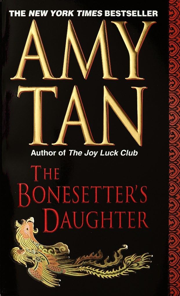 The Bonesetter's Daughter: A Novel Contemporary literature