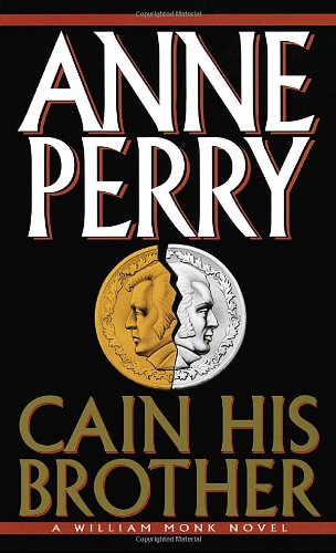 Cain His Brother: A William Monk Novel Detective & CSI