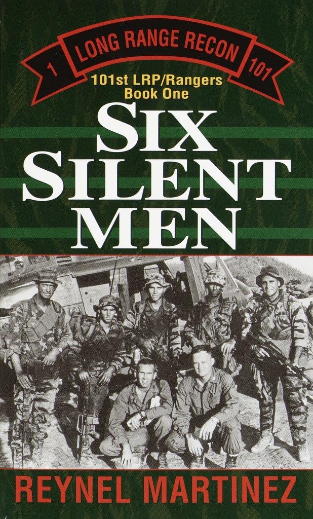 Six Silent Men: 101st LRP/Rangers Contemporary literature