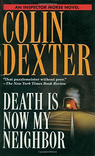 Death Is Now My Neighbor (Inspector Morse S.) Contemporary literature