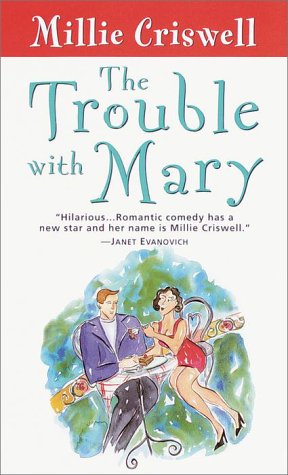 The Trouble With Mary Contemporary literature