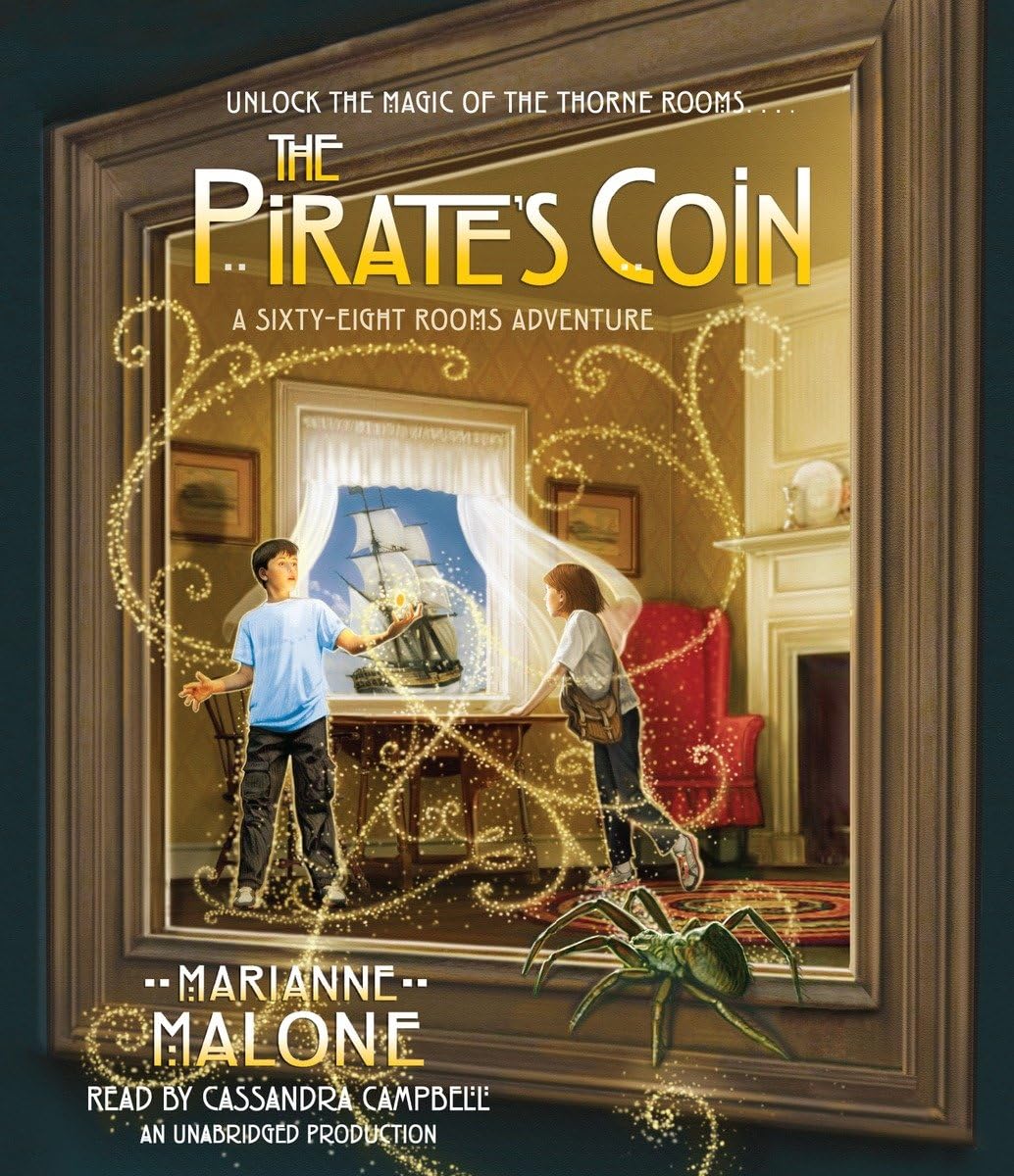 The Pirate's Coin: A Sixty-Eight Rooms Adventure (The Sixty-Eight Rooms Adventures, Band 3) Non-fiction