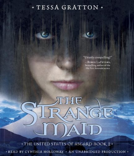 The Strange Maid (The United States of Asgard, Band 2) Romance