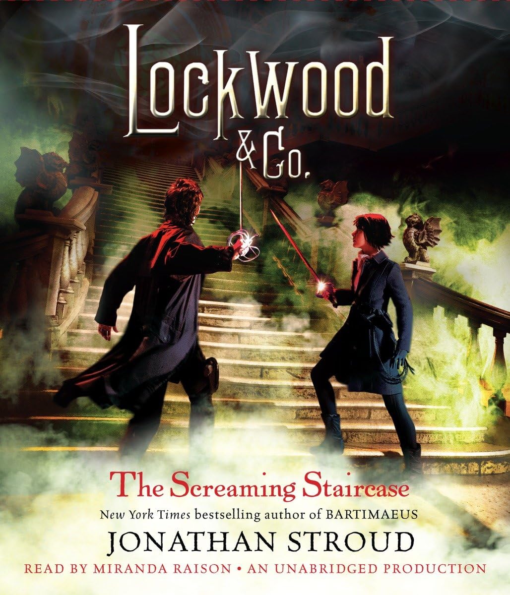The Screaming Staircase (Lockwood & Co., Band 1) Novels & Short Stories