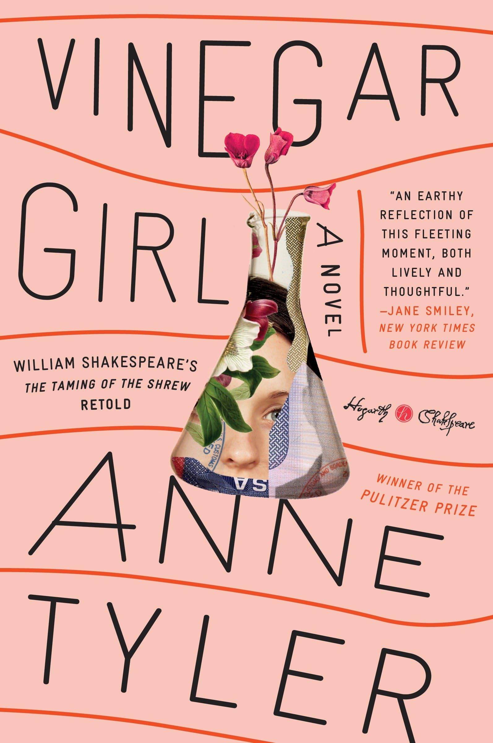 Vinegar Girl: William Shakespeare's the Taming of the Shrew Retold: A Novel (Hogarth Shakespeare) Classics