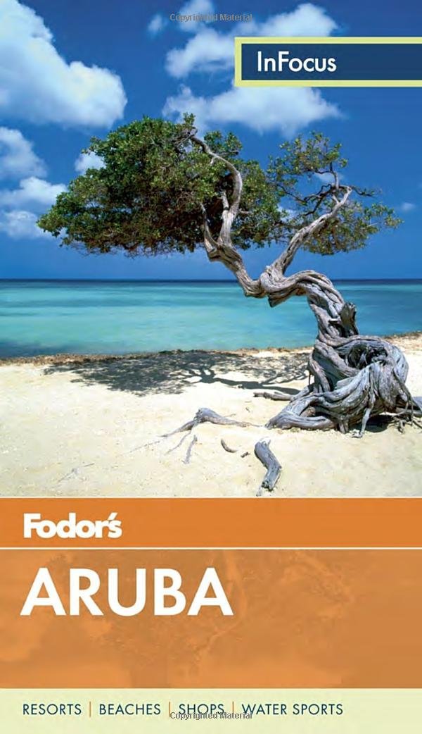 Fodor's In Focus Aruba (Full-color Travel Guide, 4) Leisure, Home & Garden