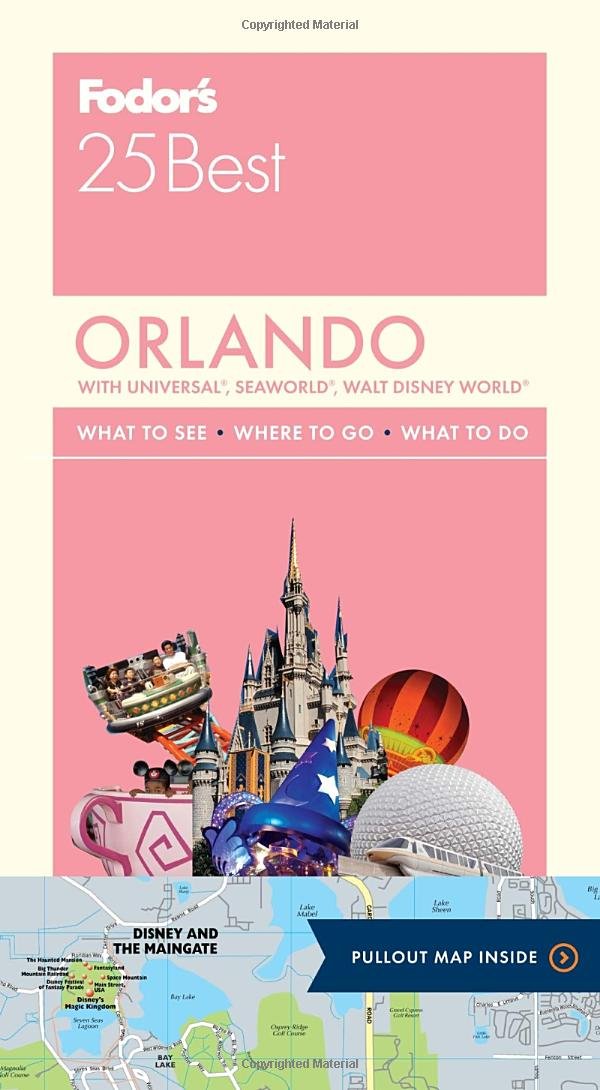 Fodor's Orlando 25 Best Leisure, Home & Garden