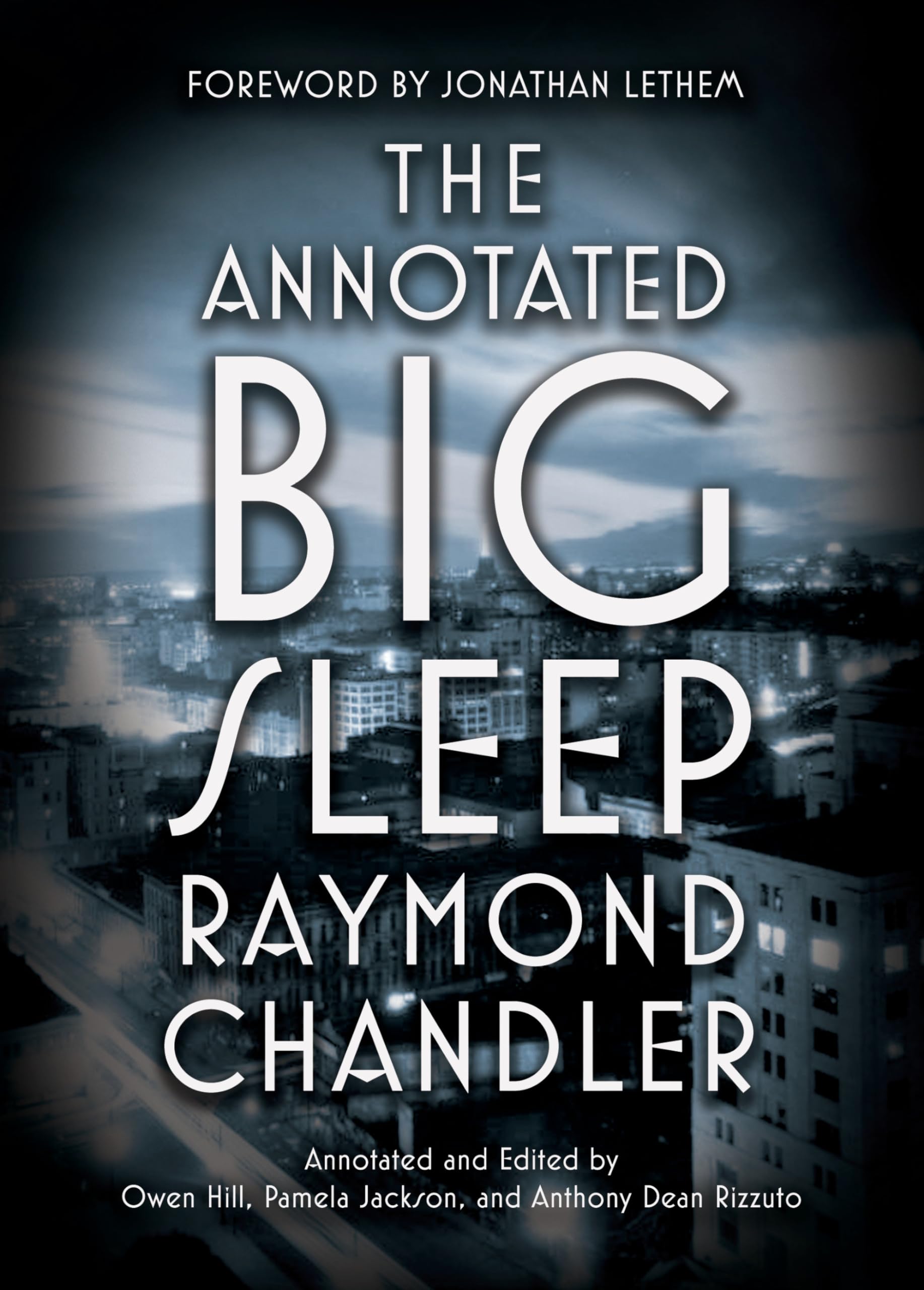 The Annotated Big Sleep: by Raymond Chandler Contemporary literature