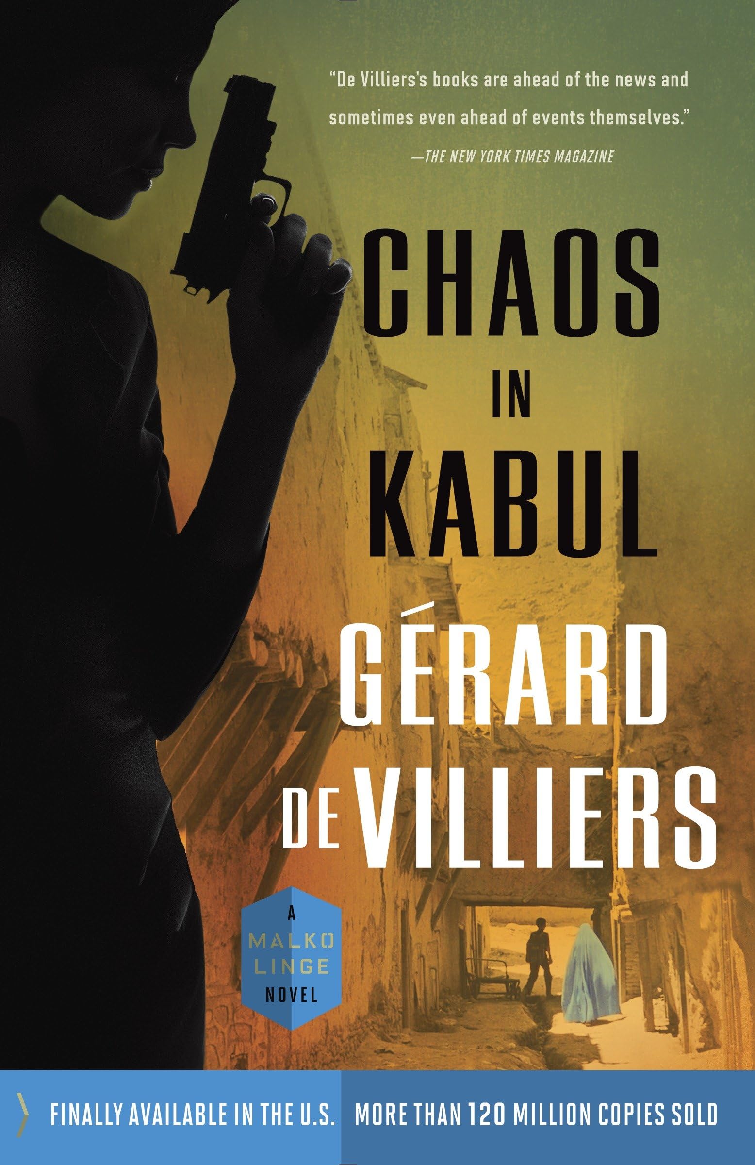 Chaos in Kabul: A Malko Linge Novel Contemporary literature