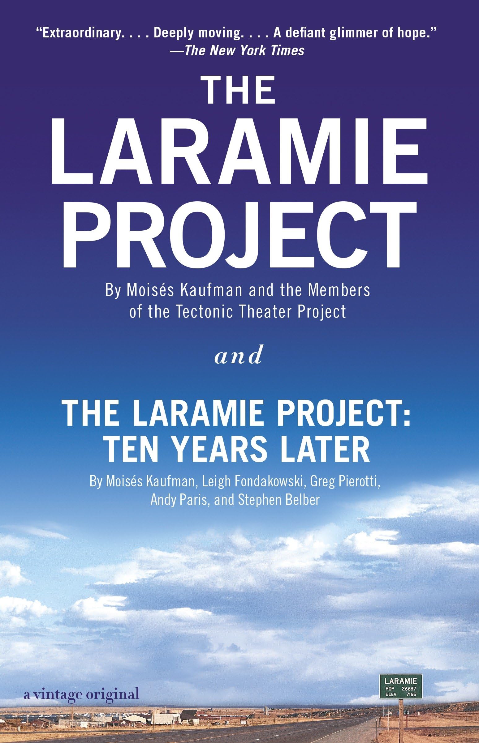 The Laramie Project and The Laramie Project: Ten Years Later book