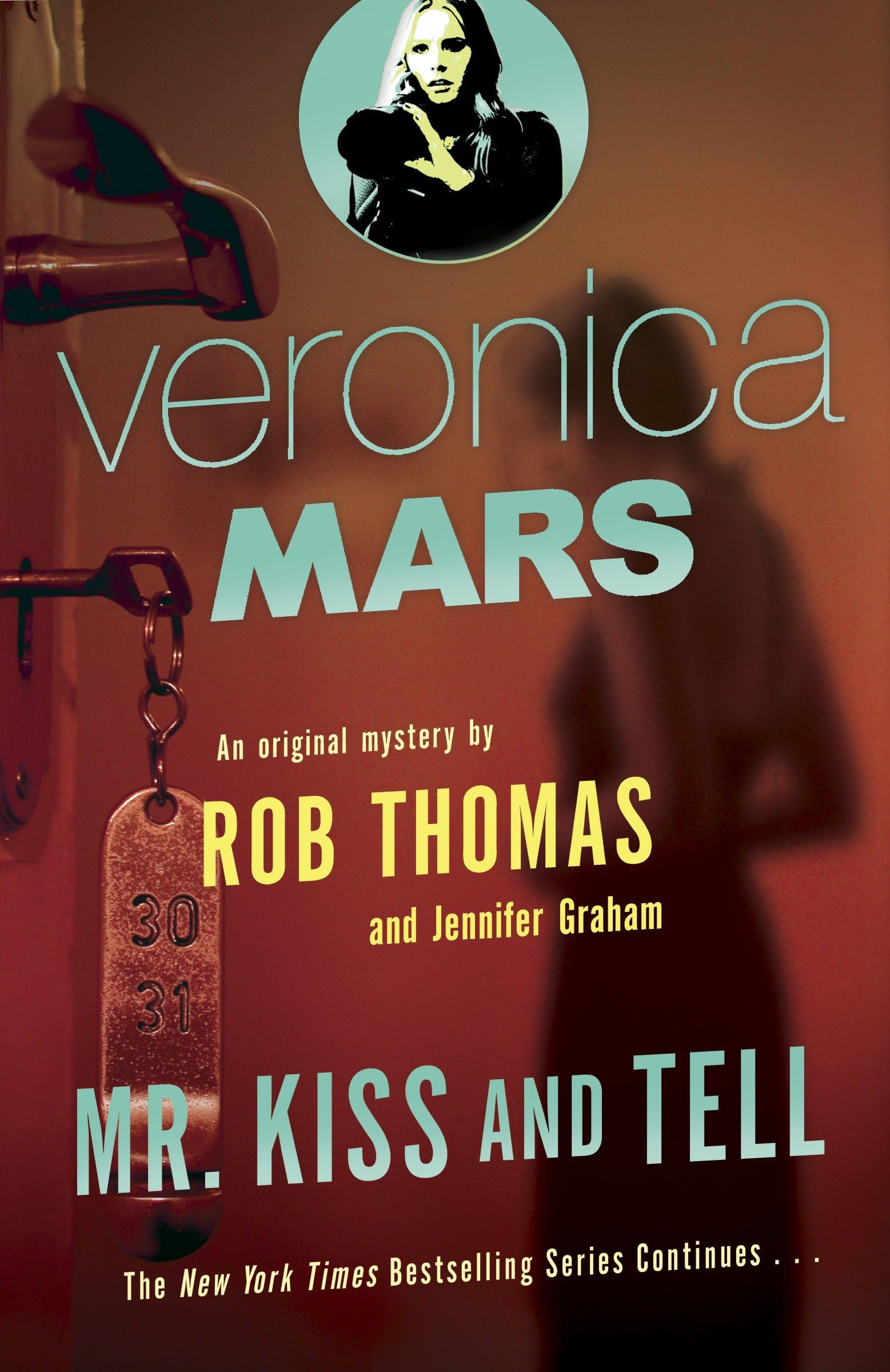 Veronica Mars 2: An Original Mystery by Rob Thomas Contemporary literature Books