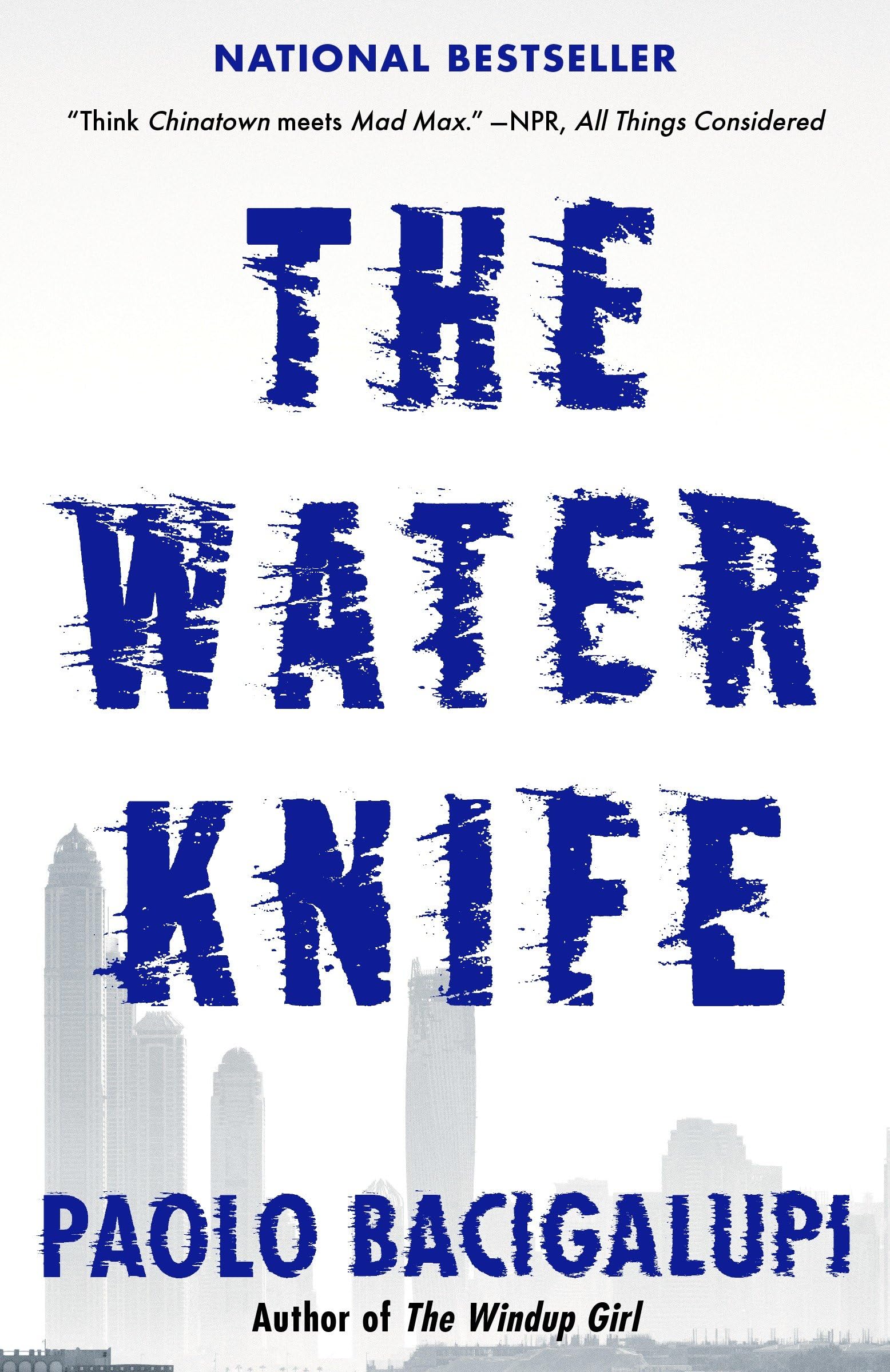 The Water Knife Contemporary literature