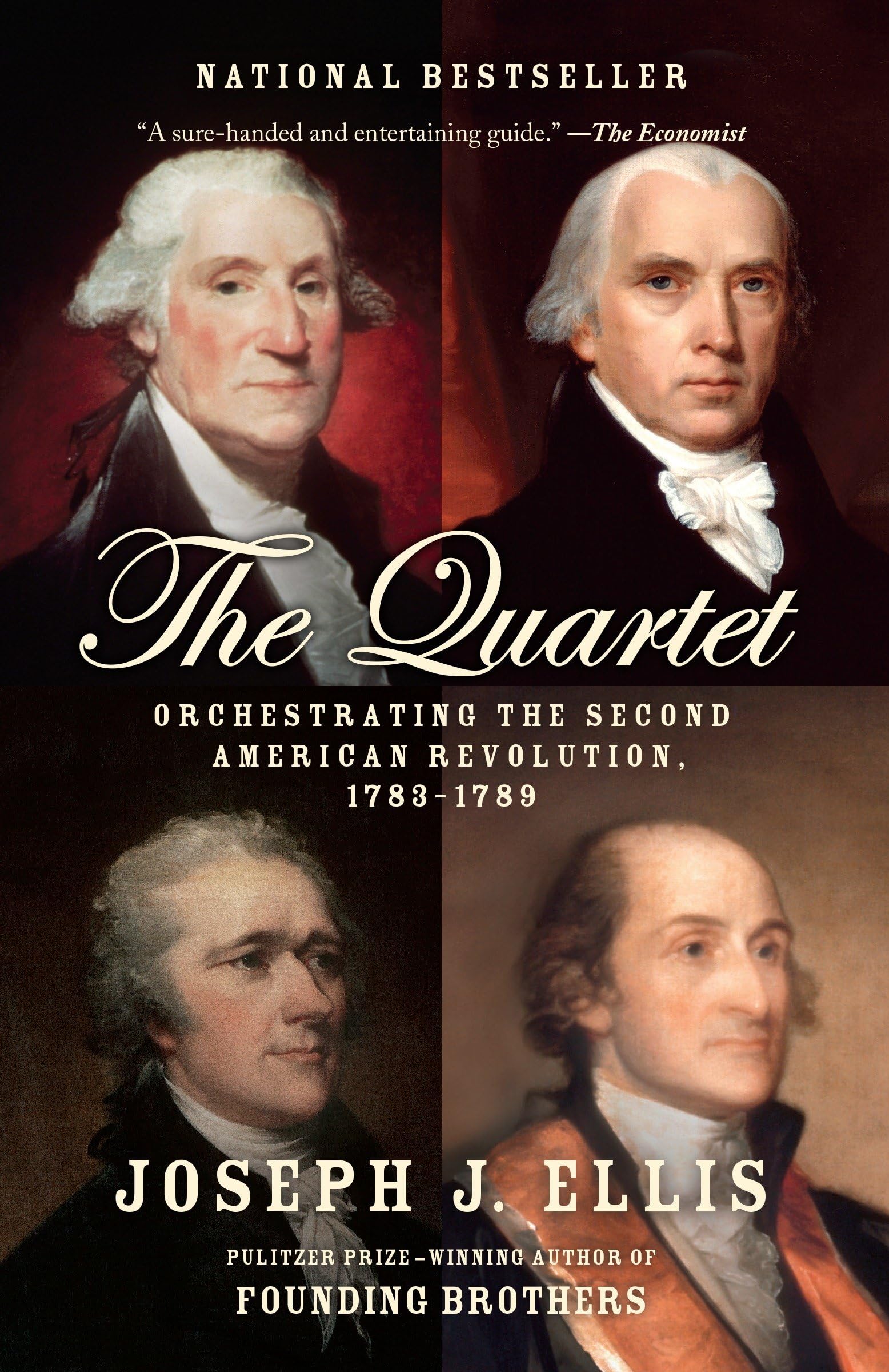 The Quartet: Orchestrating the Second American Revolution, 1783-1789 Law