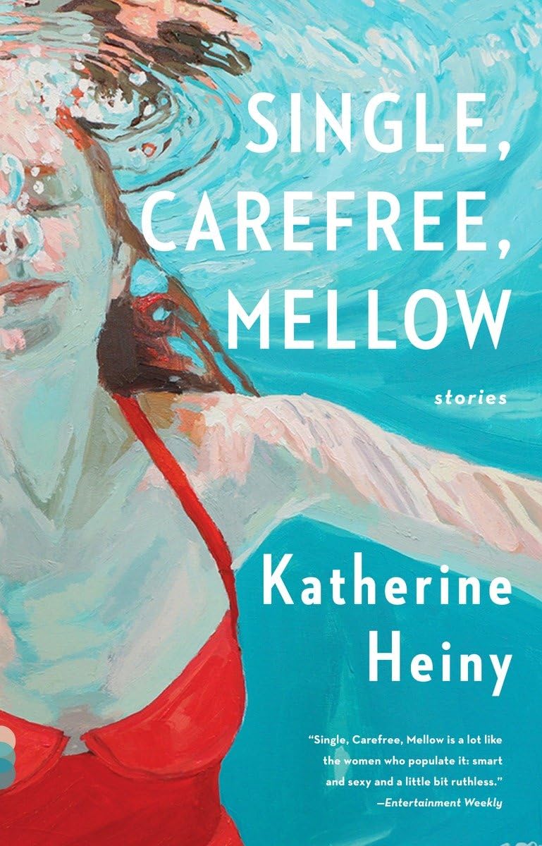 Single, Carefree, Mellow (Vintage Contemporaries) Essays & Short Stories